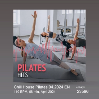 Chill House Pilates 04.2024 EN