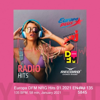 Europa DFM NRG Hits 01.2021 EN RU (135 BPM, 58 min, January 2021)