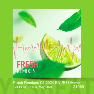 Fresh Remixes 02.2024 EN RU UA