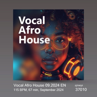 Vocal Afro House 09.2024 EN